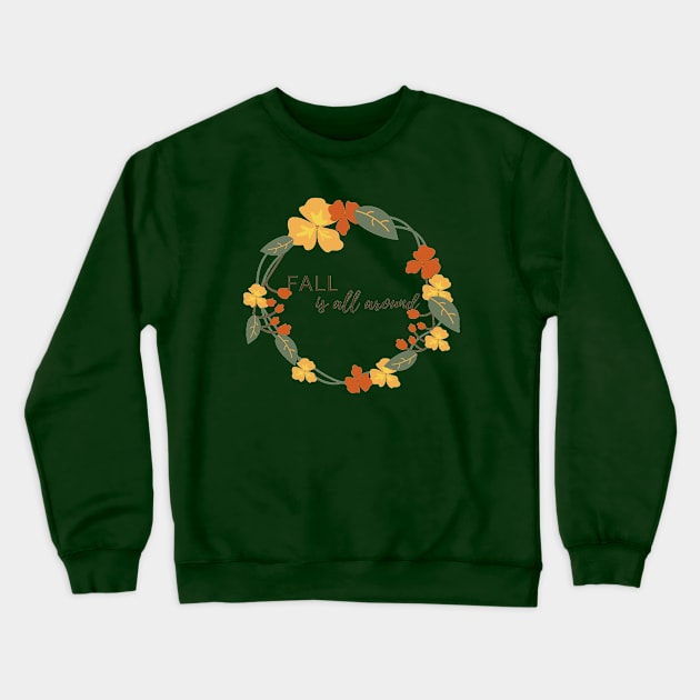 Fall is All Around Crewneck Sweatshirt by Lunar Scrolls Design